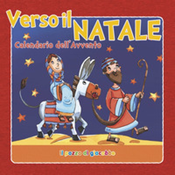 Verso il Natale. Calendario dell'Avvento - Librerie.coop Verso il Natale. Calendario dell'Avvento - Librerie.coop