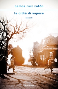 La città di vapore - Librerie.coop