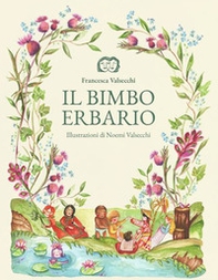 Il bimbo erbario - Librerie.coop
