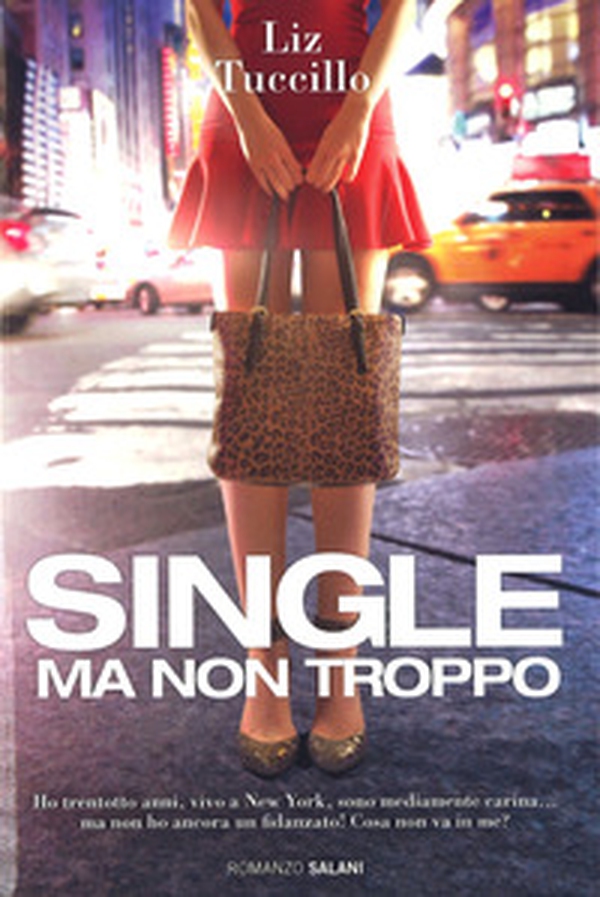 Single ma non troppo - Librerie.coop Single ma non troppo - Librerie.coop