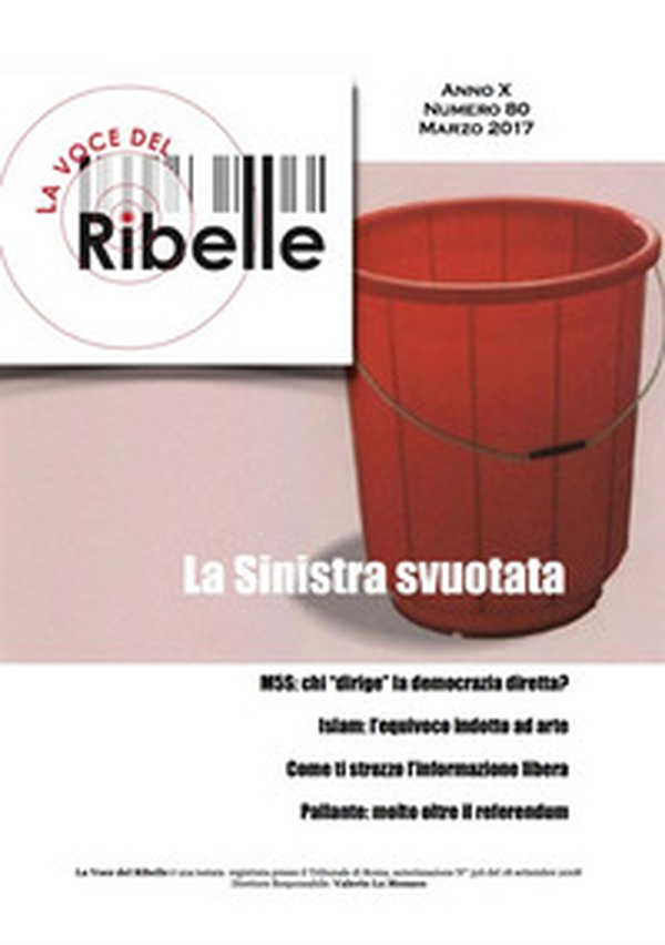 La voce del ribelle - Vol. 80 - Librerie.coop La voce del ribelle - Vol. 80 - Librerie.coop