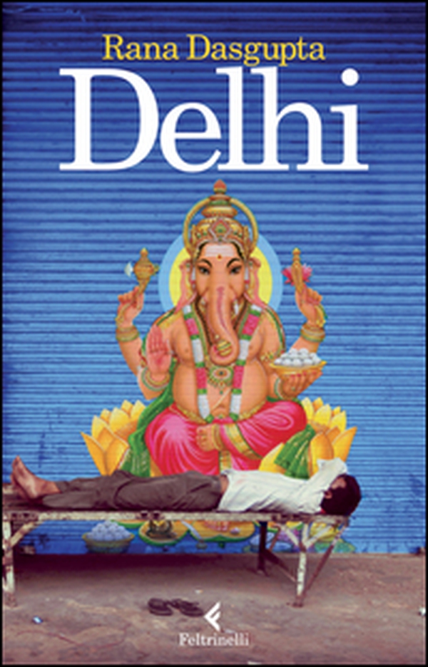 Delhi - Librerie.coop Delhi - Librerie.coop