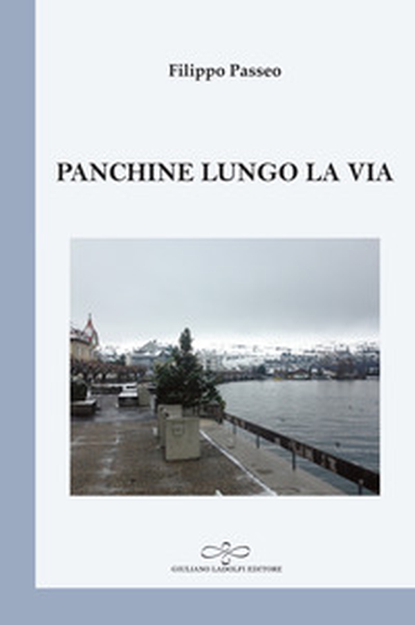 Panchine lungo la via - Librerie.coop Panchine lungo la via - Librerie.coop