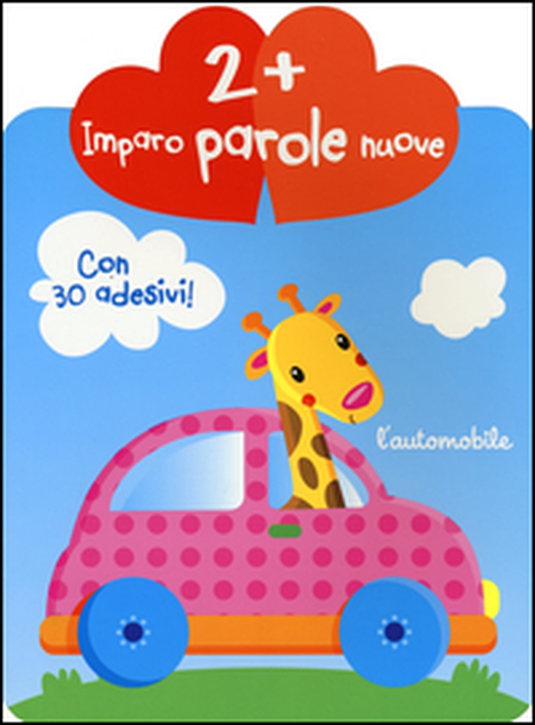 Imparo parole nuove. Con adesivi - Librerie.coop Imparo parole nuove. Con adesivi - Librerie.coop