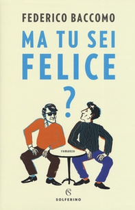 Ma tu sei felice? - Librerie.coop