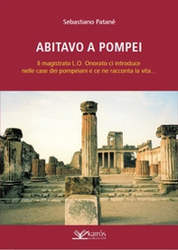Abitavo a Pompei - Librerie.coop Abitavo a Pompei - Librerie.coop