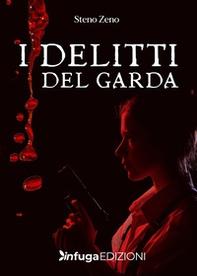 I delitti del Garda - Librerie.coop I delitti del Garda - Librerie.coop