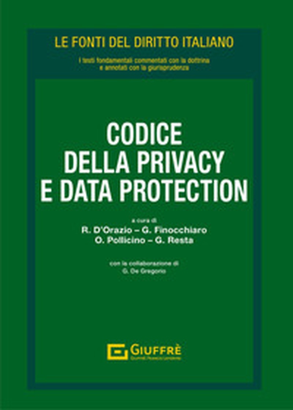 Codice della privacy e data protection - Librerie.coop Codice della privacy e data protection - Librerie.coop