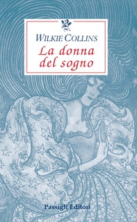 La donna del sogno - Librerie.coop La donna del sogno - Librerie.coop