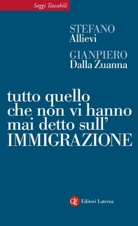 Tutto quello che non vi hanno mai detto sull'immigrazione - Librerie.coop