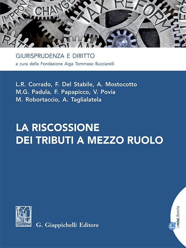 La riscossione dei tributi a mezzo ruolo - e-Book - Librerie.coop La riscossione dei tributi a mezzo ruolo - e-Book - Librerie.coop