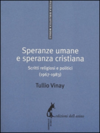 Speranze umane e speranza cristiana - Librerie.coop