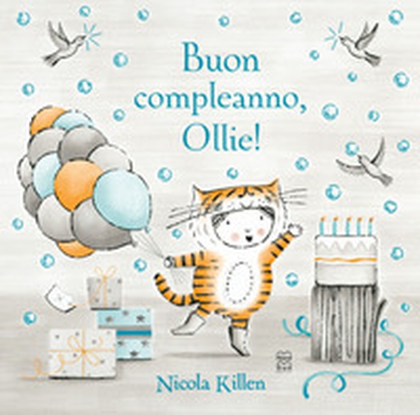 Buon compleanno, Ollie! - Librerie.coop Buon compleanno, Ollie! - Librerie.coop
