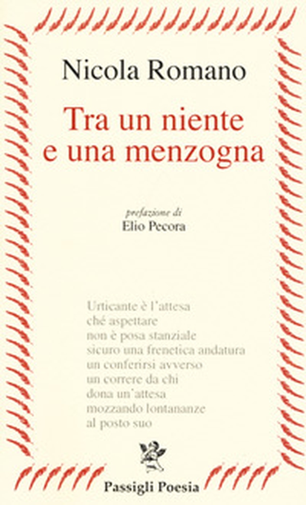 Tra un niente e una menzogna - Librerie.coop Tra un niente e una menzogna - Librerie.coop