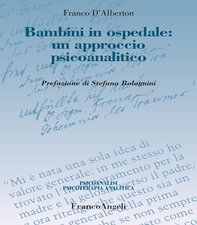 Bambini in ospedale: un approccio psicoanalitico - Librerie.coop Bambini in ospedale: un approccio psicoanalitico - Librerie.coop