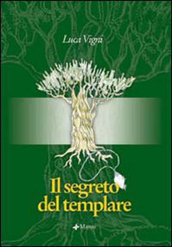 Il segreto del templare - Librerie.coop