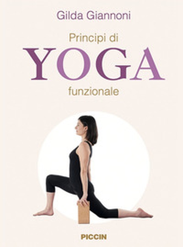 Princidi di yoga funzionale - Librerie.coop Princidi di yoga funzionale - Librerie.coop