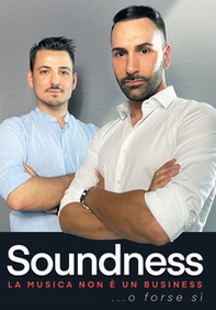 Soundness. La musica non è un business (o forse sì) - Librerie.coop Soundness. La musica non è un business (o forse sì) - Librerie.coop