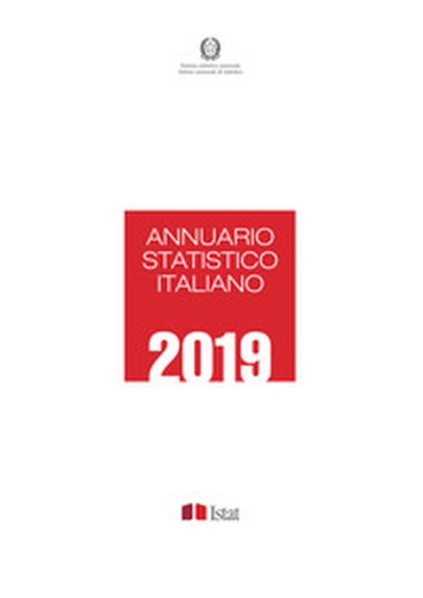 Annuario statistico italiano 2019 - Librerie.coop Annuario statistico italiano 2019 - Librerie.coop