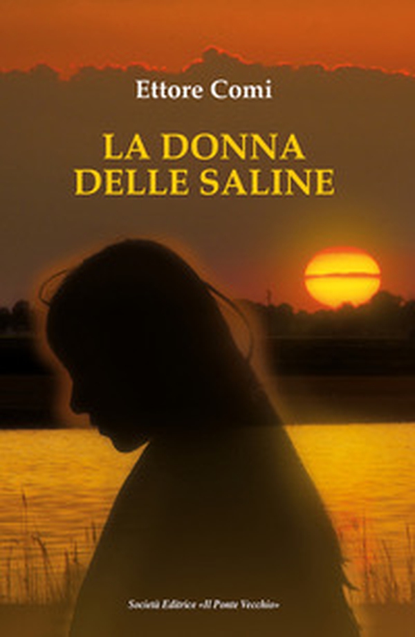 La donna delle saline - Librerie.coop La donna delle saline - Librerie.coop