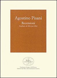 Agostino Pisani. Recensioni. Scultura di libri per libri - Librerie.coop