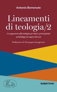 Lineamenti di teologia. Un approccio alla teologia per laici e principianti nel dialogo tra saperi diversi - Librerie.coop Lineamenti di teologia. Un approccio alla teologia per laici e principianti nel dialogo tra saperi diversi - Librerie.coop