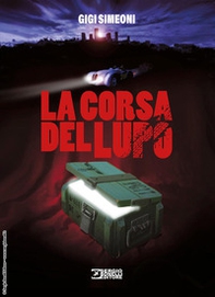 La corsa del lupo - Librerie.coop