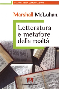 Letteratura e Metafore Della Realtà - Librerie.coop Letteratura e Metafore Della Realtà - Librerie.coop
