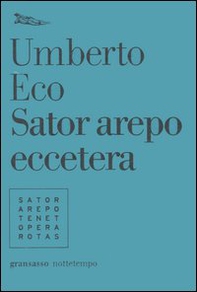 Sator arepo eccetera - Librerie.coop Sator arepo eccetera - Librerie.coop