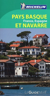 Pays basque. France, Espagne et Navarre - Librerie.coop