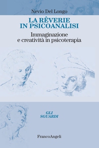 Le reverie in psicoanalisi - Librerie.coop Le reverie in psicoanalisi - Librerie.coop