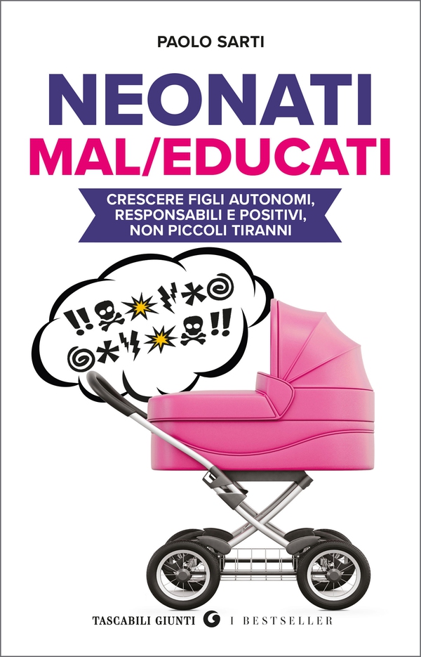 Neonati mal/educati - Librerie.coop Neonati mal/educati - Librerie.coop