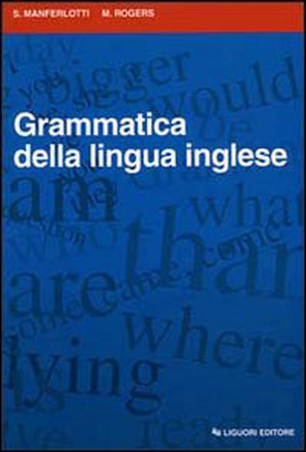 Grammatica della lingua inglese - Librerie.coop Grammatica della lingua inglese - Librerie.coop