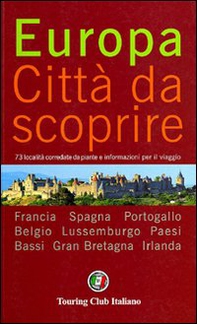 Europa. Città da scoprire - Librerie.coop