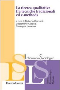 La ricerca qualitativa fra tecniche tradizionali ed e-methods - Librerie.coop