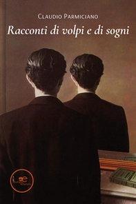 Racconti di volpi e di sogni - Librerie.coop