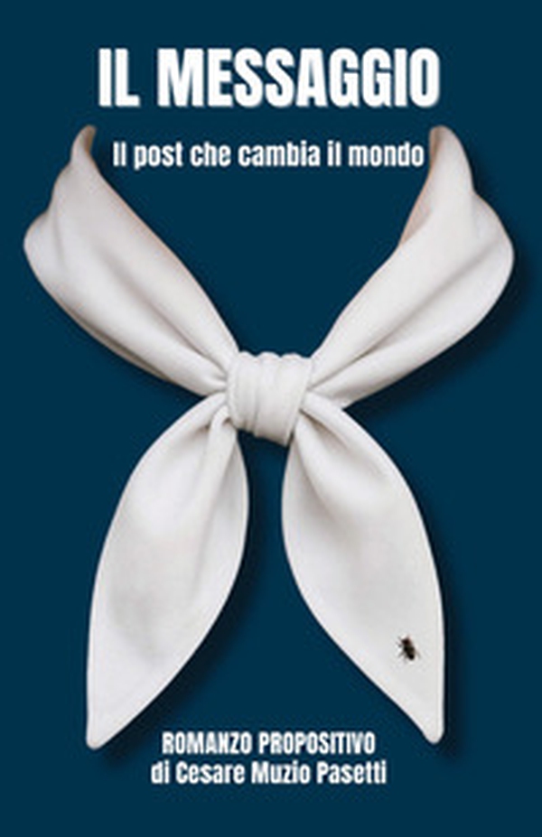 Il messaggio. Il post che cambia il mondo - Librerie.coop Il messaggio. Il post che cambia il mondo - Librerie.coop