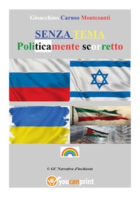 Senza tema. Politicamente scorretto - Librerie.coop