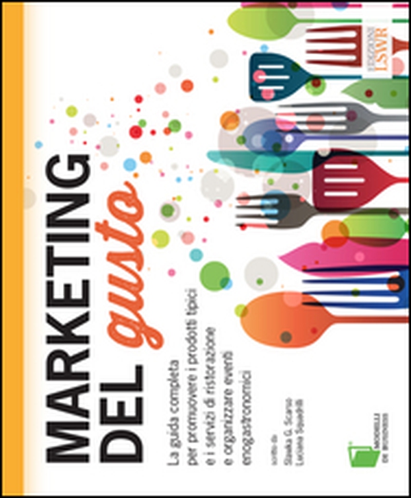 Marketing del gusto - Librerie.coop Marketing del gusto - Librerie.coop