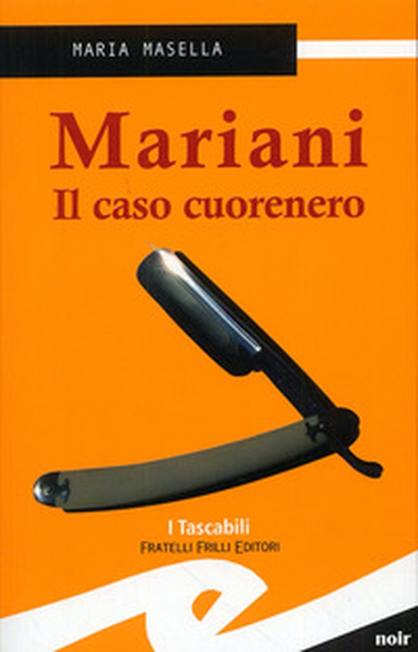 Mariani. Il caso cuorenero - Librerie.coop Mariani. Il caso cuorenero - Librerie.coop