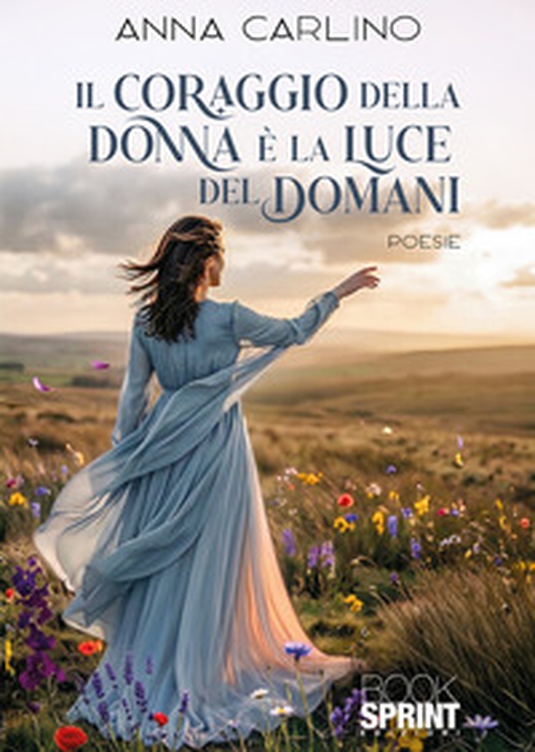 Il coraggio della donna è la luce del domani - Librerie.coop