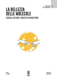 La bellezza delle molecole. Scienza, cultura e società in primo piano - Vol. 3 - Librerie.coop