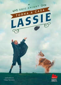 Torna a casa Lassie - Librerie.coop Torna a casa Lassie - Librerie.coop