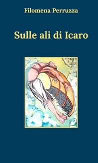 Sulle ali di Icaro - Librerie.coop