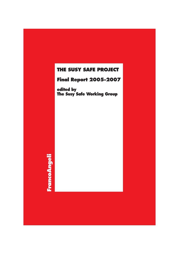 The Susy Safe Project. Final Report 2005-2007 - Librerie.coop The Susy Safe Project. Final Report 2005-2007 - Librerie.coop