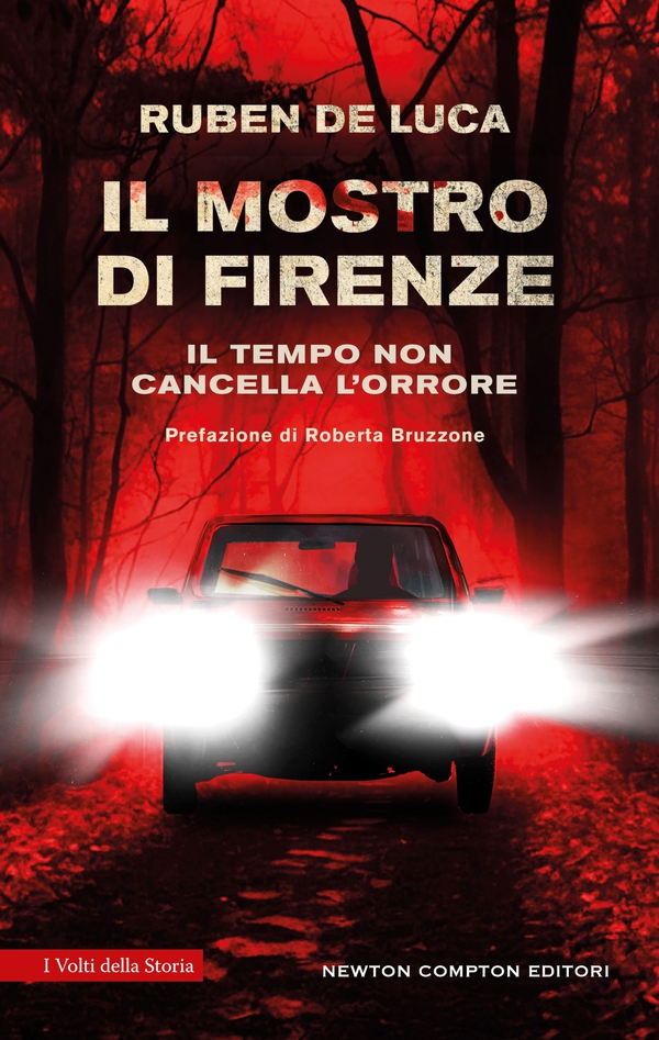 Il mostro di Firenze - Librerie.coop Il mostro di Firenze - Librerie.coop