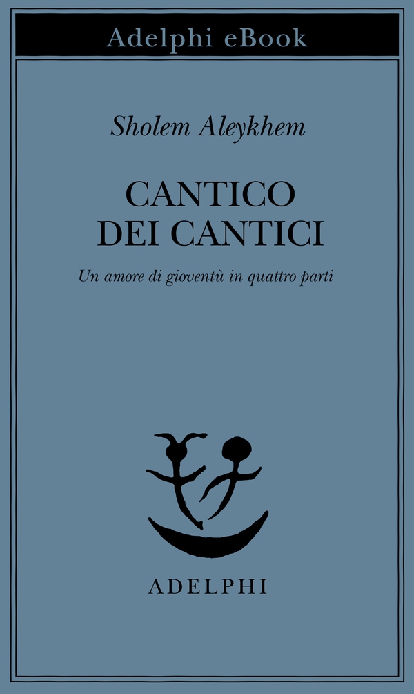 Cantico dei Cantici - Librerie.coop Cantico dei Cantici - Librerie.coop