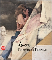 Luca Invernizzi. L'inerenza e l'altrove - Librerie.coop