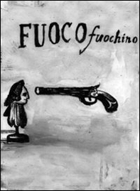 Fuoco fuochino - Librerie.coop