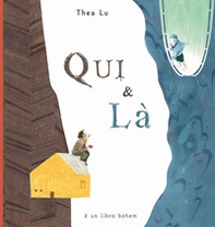 Qui & là. Ediz. ad alta leggibilità - Librerie.coop